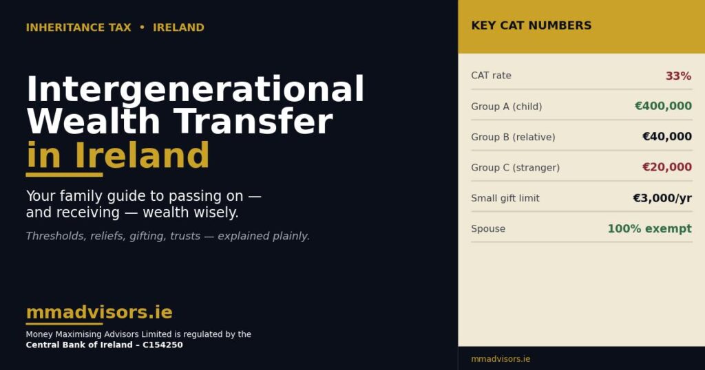 Intergenerational Wealth Transfer in Ireland: A Family Guide to Passing On and Receiving Wealth