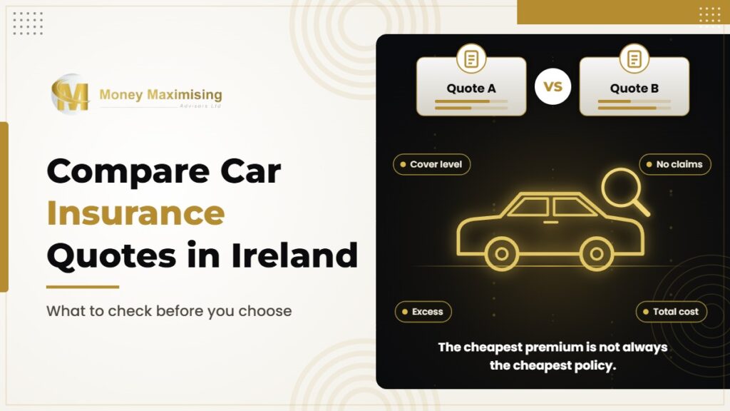 How to Compare Car Insurance Quotes in Ireland: A Complete Guide