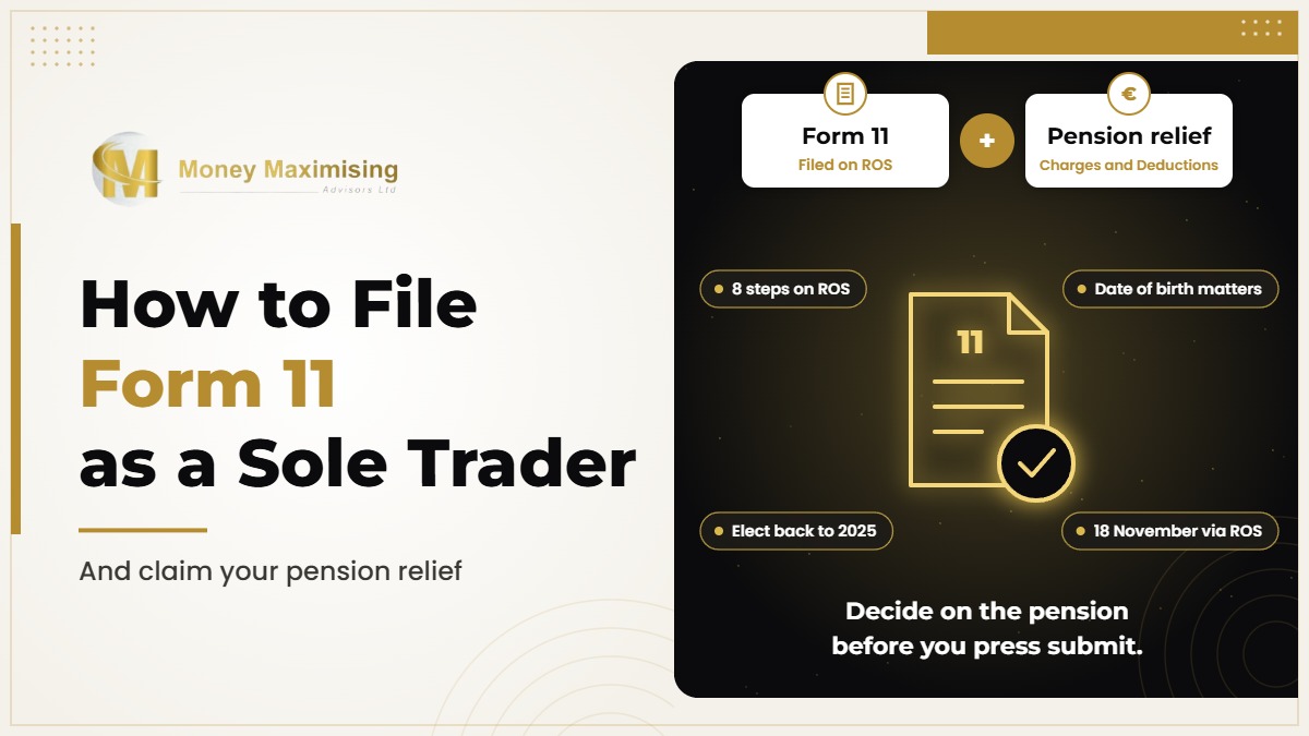 How to file Form 11 as a sole trader in Ireland and claim pension relief on ROS