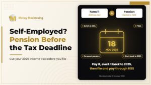 Redundancy Advice 7 Self-employed? Pension before the tax deadline: Form 11 and a pension contribution elected back to 2025, with the 18 November 2026 ROS date